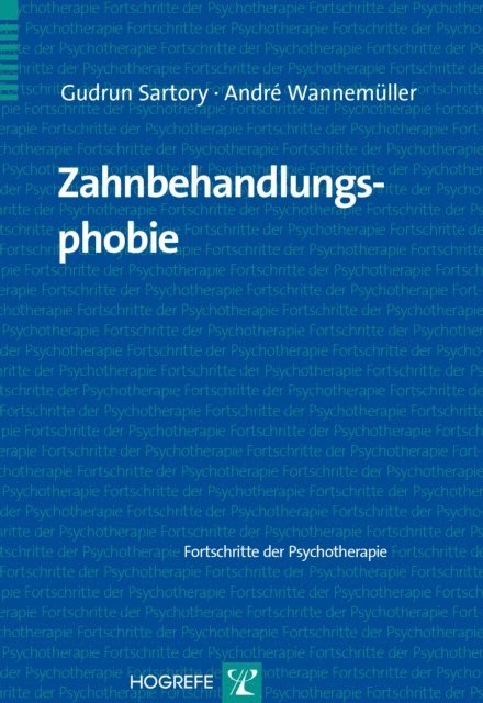 Andre Wannemuller, Gudrun Sartory - Zahnbehandlungsphobie, E-bok
