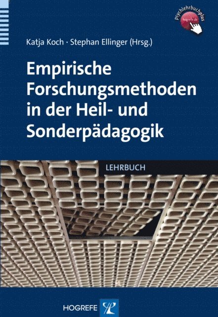 Stephan Ellinger, Katja Koch - Empirische Forschungsmethoden in der Heil- und Sonderpädagogik, E-bok