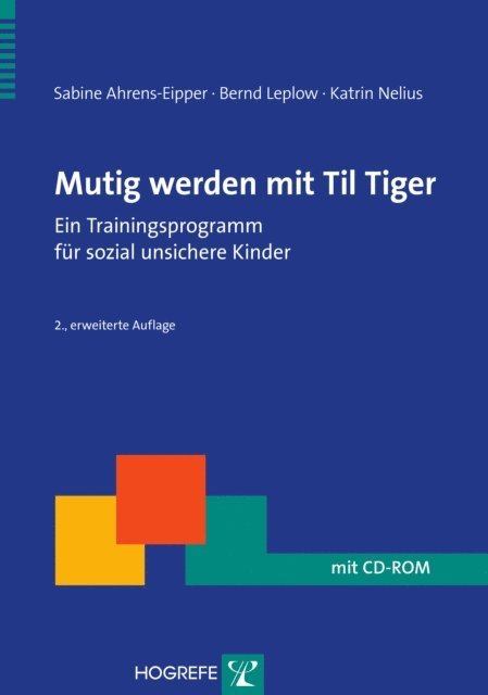 Katrin Nelius, Bernd Leplow, Sabine Ahrens-Eipper - Mutig werden mit Til Tiger, E-bok