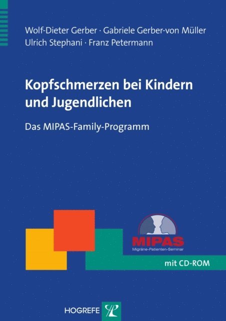 Franz Petermann, Ulrich Stephani, Gabriele Gerber-von Muller, Wolf-Dieter Gerber - Kopfschmerzen bei Kindern und Jugendlichen, E-bok