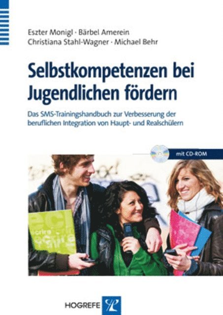 Michael Behr, Christiana Stahl-Wagner, Barbel Amerein, Eszter Monigl - Selbstkompetenzen bei Jugendlichen fördern, E-bok