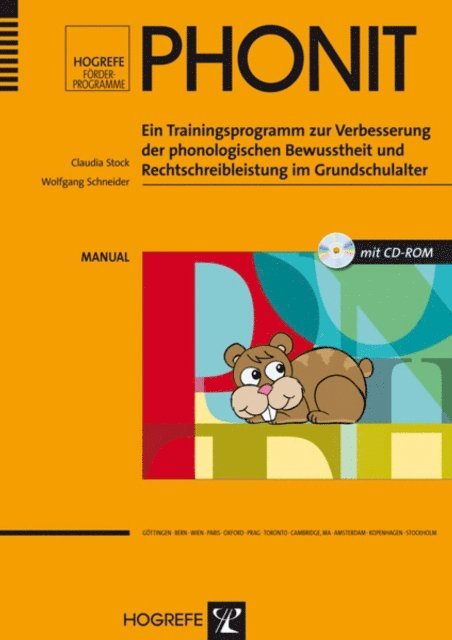 Wolfgang Schneider, Claudia Stock - PHONIT: Ein Trainingsprogramm zur Verbesserung der phonologischen Bewusstheit und Rechtschreibleistung im Grundschulalter, E-bok
