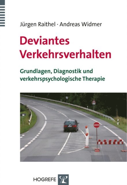 Andreas Widmer, Jurgen Raithel - Deviantes Verkehrsverhalten, E-bok
