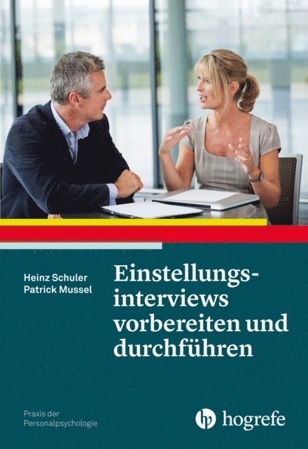 Patrick Mussel, Heinz Schuler - Einstellungsinterviews vorbereiten und durchführen, E-bok