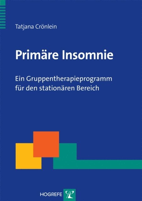 Tatjana Cronlein - Primäre Insomnie, E-bok