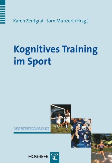 Jorn Munzert, Karen Zentgraf - Kognitives Training im Sport, E-bok