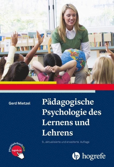 Gerd Mietzel - Pädagogische Psychologie des Lernens und Lehrens, E-bok