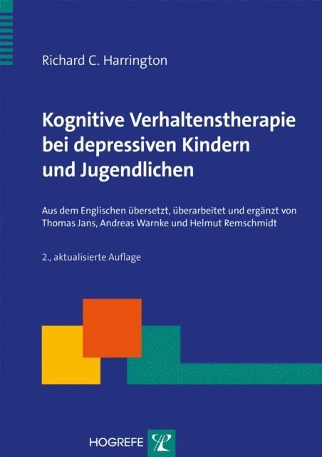Richard C. Harrington - Kognitive Verhaltenstherapie bei depressiven Kindern und Jugendlichen, E-bok