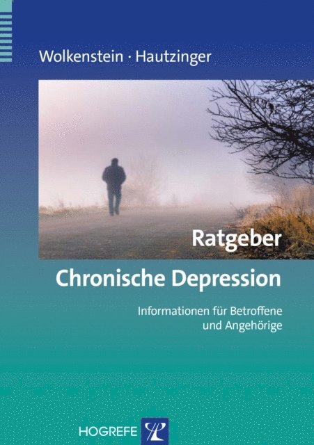 Martin Hautzinger, Larissa Wolkenstein - Ratgeber Chronische Depression, E-bok