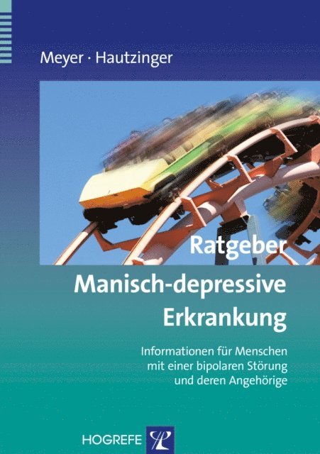 Martin Hautzinger, Thomas D. Meyer - Ratgeber Manisch-depressive Erkrankung, E-bok