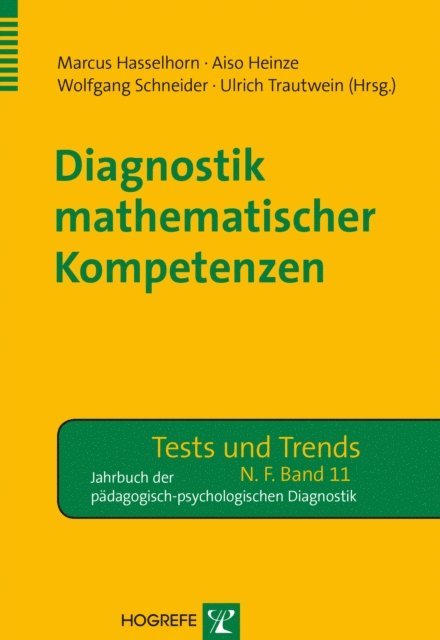 Ulrich Trautwein, Wolfgang Schneider, Aiso Heinze, Marcus Hasselhorn - Diagnostik mathematischer Kompetenzen, E-bok