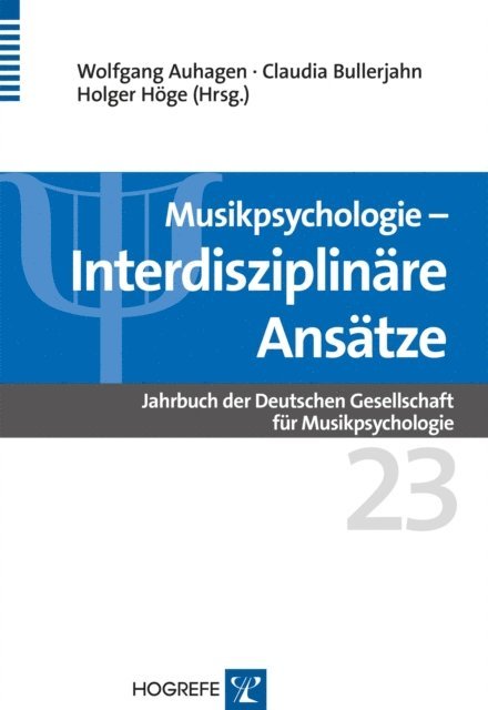 Holger Hoge, Claudia Bullerjahn, Wolfgang Auhagen - Musikpsychologie, E-bok