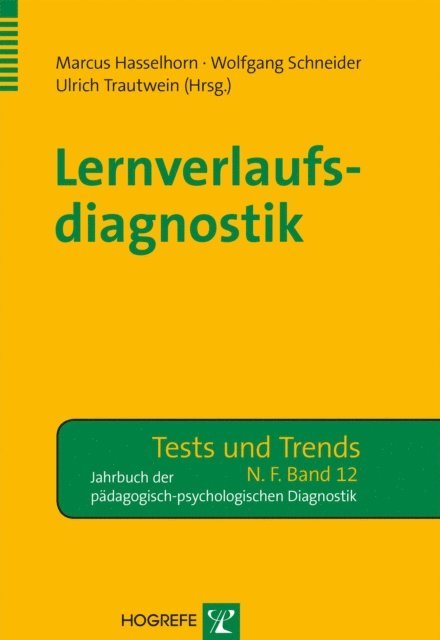 Ulrich Trautwein, Wolfgang Schneider, Marcus Hasselhorn - Lernverlaufsdiagnostik, E-bok
