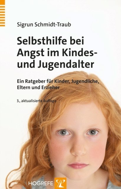 Sigrun Schmidt-Traub - Selbsthilfe bei Angst im Kindes- und Jugendalter, E-bok. Tillgänglighet: Lägg i varukorg