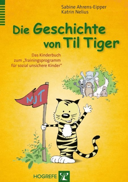 Katrin Nelius, Sabine Ahrens-Eipper - Die Geschichte von Til Tiger, E-bok