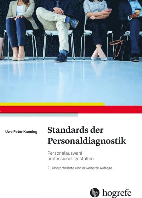 Uwe P. Kanning - Standards der Personaldiagnostik, E-bok