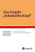 Das Projekt &quote;Schulreifes Kind&quote;