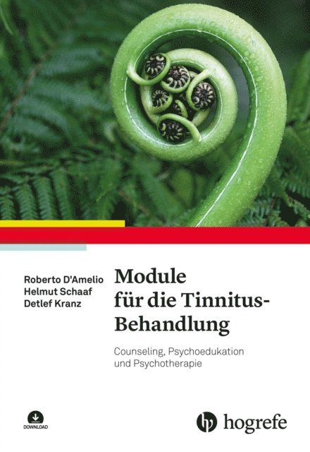 Detlef Kranz, Helmut Schaaf, Roberto D'Amelio - Module für die Tinnitus-Behandlung, E-bok