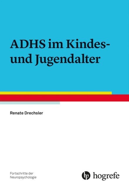 Renate Drechsler - ADHS im Kindes- und Jugendalter, E-bok
