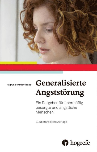 Sigrun Schmidt-Traub - Generalisierte Angststörung, E-bok. Tillgänglighet: Lägg i varukorg