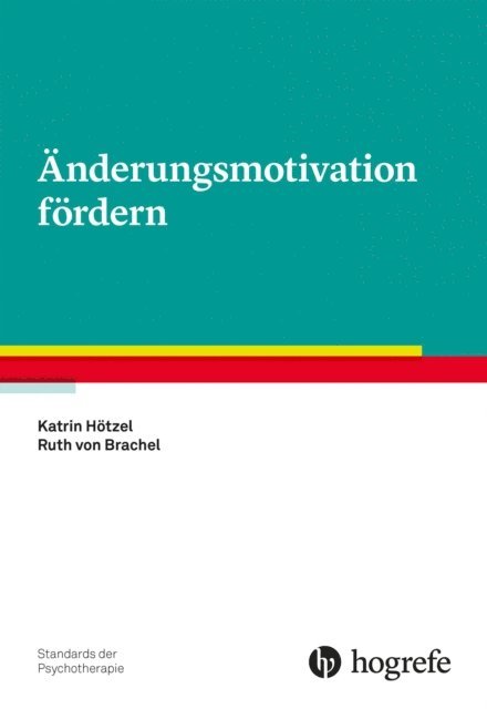Ruth von Brachel, Katrin Hotzel - Änderungsmotivation fördern, E-bok
