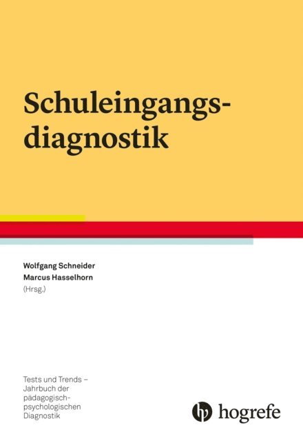 Marcus Hasselhorn, Wolfgang Schneider - Schuleingangsdiagnostik, E-bok