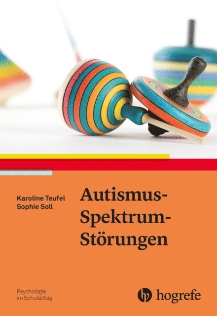 Sophie Soll, Karoline Teufel - Autismus-Spektrum-Störungen, E-bok