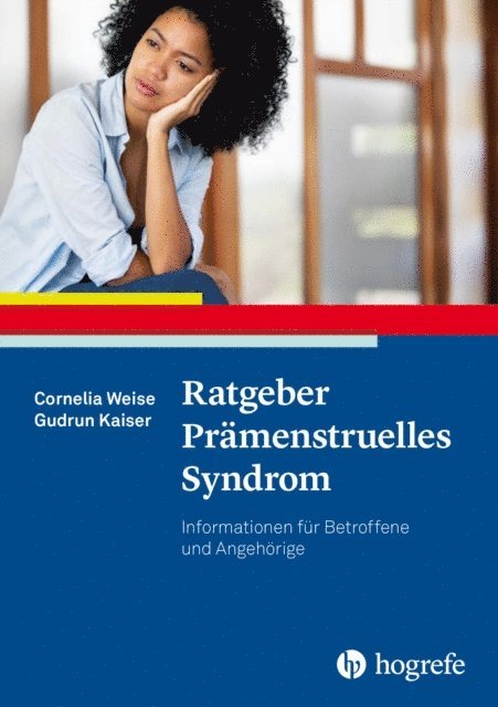 Gudrun Kaiser, Cornelia Weise - Ratgeber Prämenstruelles Syndrom, E-bok
