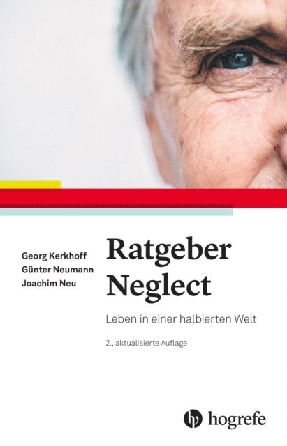 Joachim Neu, Gunter Neumann, Georg Kerkhoff - Ratgeber Neglect, E-bok