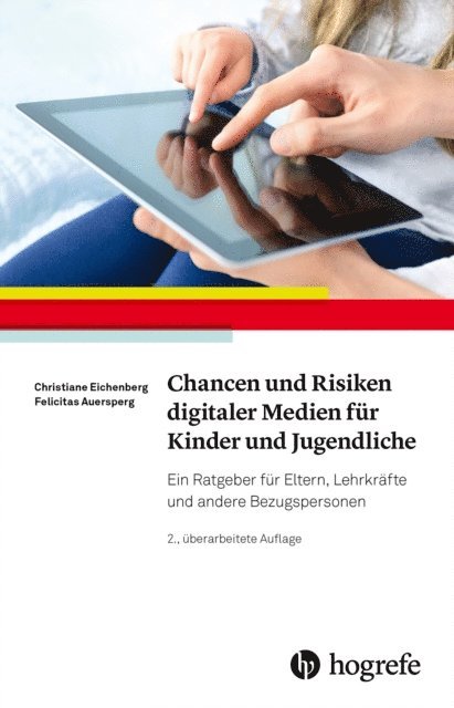 Felicitas Auersperg, Christiane Eichenberg - Chancen und Risiken digitaler Medien für Kinder und Jugendliche, E-bok