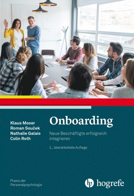 Colin Roth, Nathalie Galais, Roman Soucek, Klaus Moser - Onboarding, E-bok