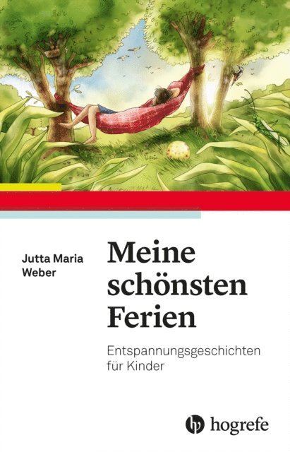 Jutta Maria Weber - Meine schönsten Ferien, E-bok