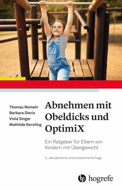 Mathilde Kersting, Viola Singer, Barbara Dieris, Thomas Reinehr - Abnehmen mit Obeldicks und OptimiX, E-bok