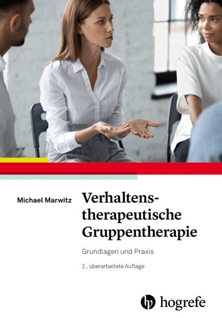 Michael Marwitz - Verhaltenstherapeutische Gruppentherapie, E-bok