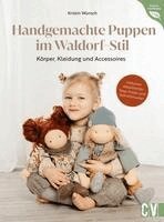 Kristin Wünsch - Handgemachte Puppen im Waldorf-Stil, Inbunden