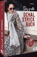 Caro Vellmann - Das große Schal-Strickbuch, Inbunden