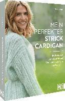 Sabine Ruf - Mein perfekter Strick-Cardigan, Inbunden