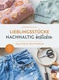 Lieblingsst�cke nachhaltig besticken