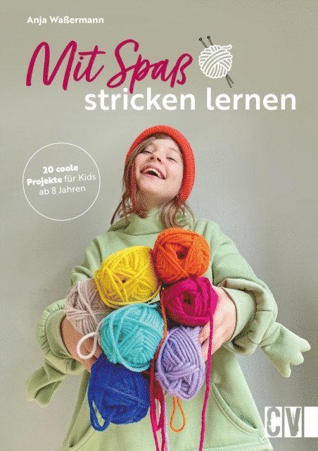 Anja Waermann - Mit Spaß Stricken lernen, E-bok