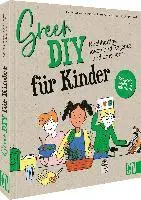 Charlotte Vannier, Bruno Muscat, Bénédicte Bazaille, Didier Bizet - Green DIY für Kinder, Inbunden. Tillgänglighet: Lägg i varukorg