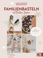 Jasmin Markiewicz - Familienbasteln mit @fraeullein_jasmin, Inbunden