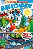 Disney - Lustiges Taschenbuch Balkonien 01, Häftad. Tillgänglighet: Lägg i varukorg