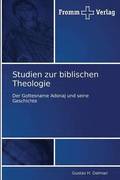 Studien zur biblischen Theologie