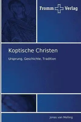 Jonas van Melling - Koptische Christen, Häftad. Tillgänglighet: Lägg i varukorg