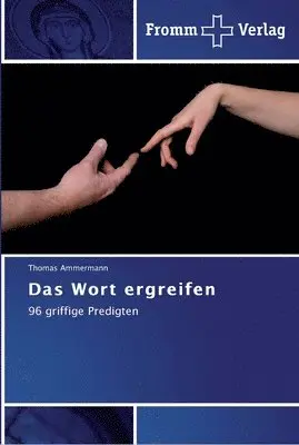 Thomas Ammermann - Das Wort ergreifen, Häftad. Tillgänglighet: Lägg i varukorg