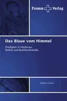 Erdmute Gustke - Blaue vom Himmel, Häftad. Tillgänglighet: Lägg i varukorg
