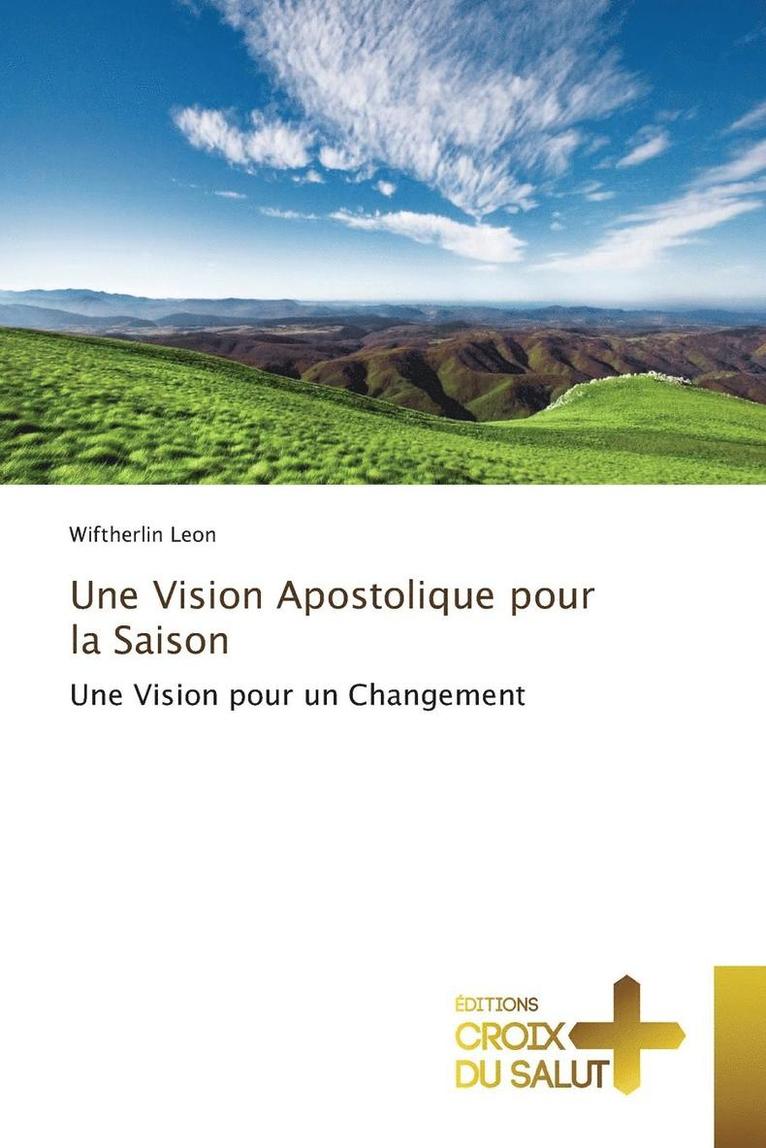 Leon-W - Une Vision Apostolique Pour La Saison, Häftad