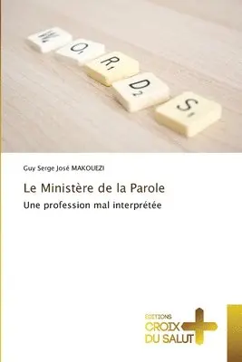 Guy Serge José Makouezi - Ministère de la Parole, Häftad. Tillgänglighet: Lägg i varukorg