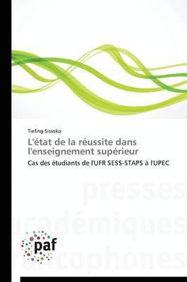 Tiefing Sissoko - L'état de la réussite dans l'enseignement supérieur, Häftad