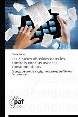Olesea Plotnic - Les clauses abusives dans les contrats conclus avec les consommateurs, Häftad. Tillgänglighet: Tillfälligt slut